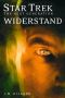 [Star Trek - TNG 02] • Widerstand